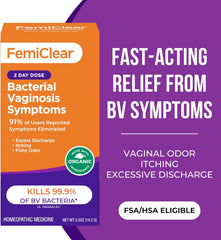 FemiClear for Bacterial Vaginosis Symtoms - Fast Relief for Discomfort, Itching & Discharge, pH Balance & Vaginal Health Support, Freshness & Odor Control, All-Natural Organic Ingredients, 2-Day Dose